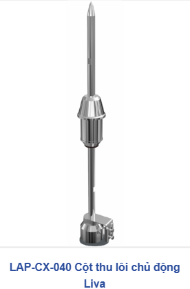 Kim thu sét chủ động Liva LAP CX 040T - bán kính bảo vệ 61M